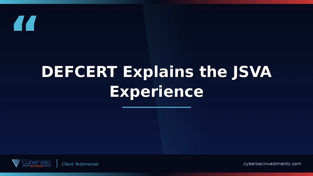 DEFCERT Explains the JSVA Experience thumbnail