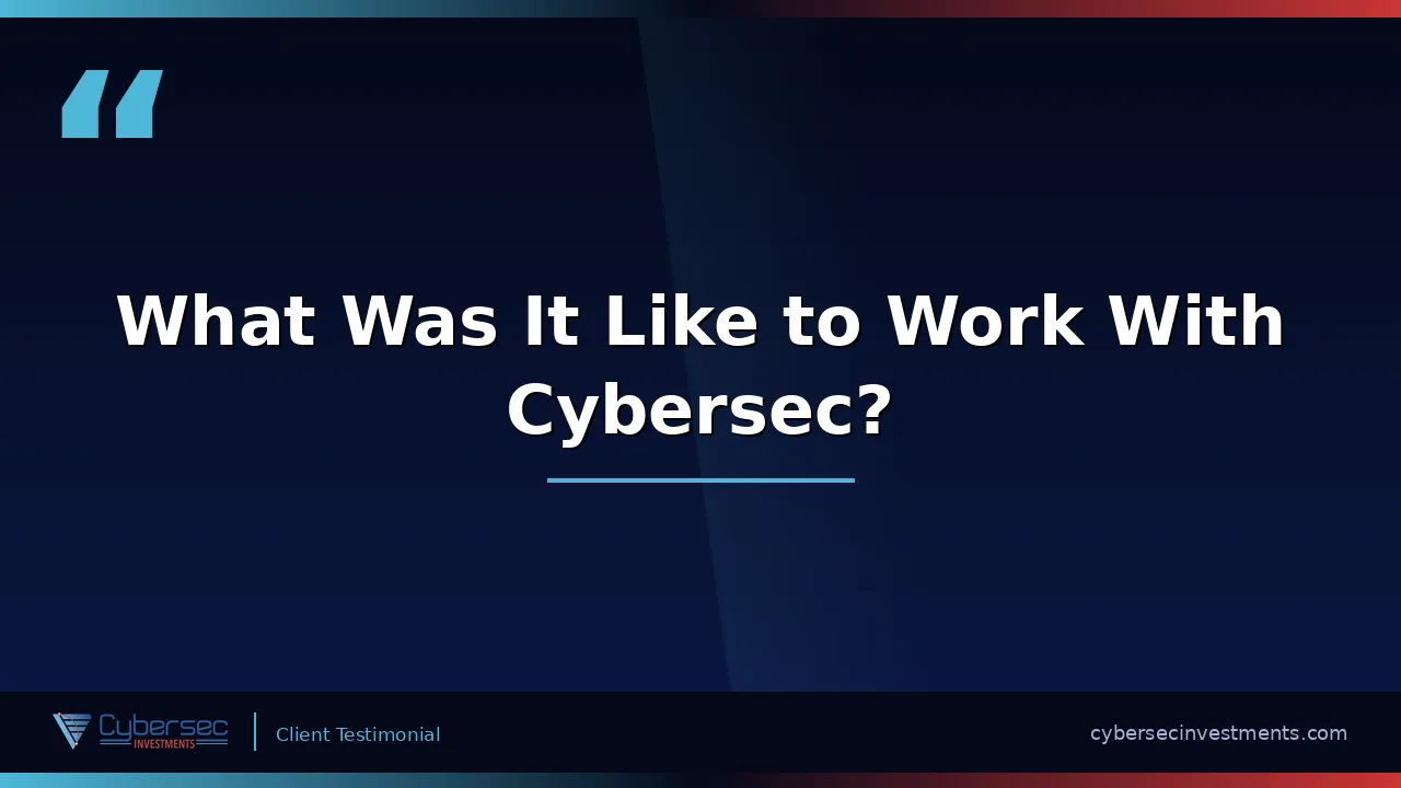 What Was It Like to Work With Cybersec? thumbnail