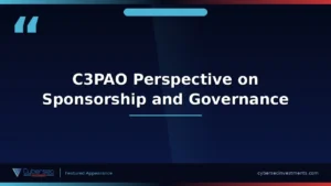 Thumbnail for “C3PAO Perspective on Sponsorship and Governance” — a Cybersec Investments video appearance