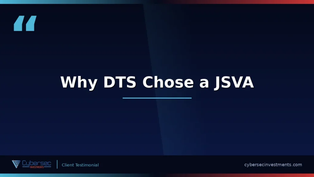 Derek Kernus explains the strategic benefits of choosing a Joint Surveillance Voluntary Assessment — and why it was the right path for DTS's CMMC compliance journey.